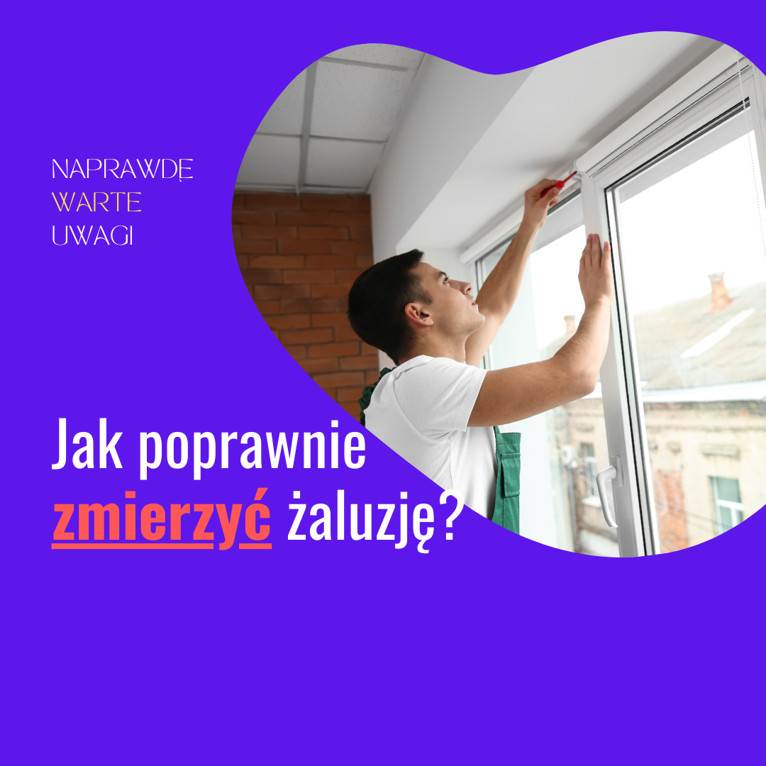 jak zmierzyć żaluzję drewnianą